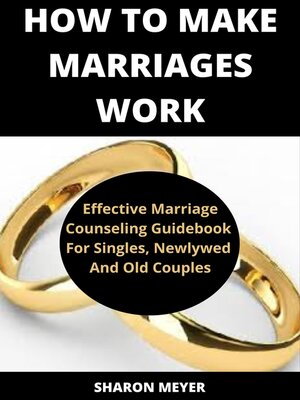 cover image of How to Make Marriages Work